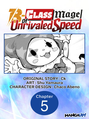 cover image of The B-Class Mage of Unrivaled Speed, Chapter 5